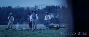 A still from "Tobacco Burn", directed by Justin Liberman  
