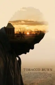 Justin Liberman Tobacco Burn poster