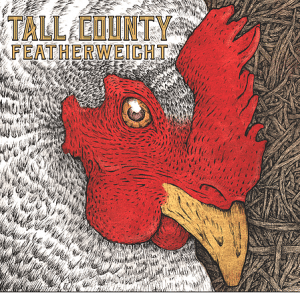TheâcoverâofâTallâCounty'sânewâalbum,â"Featherweight,"âwasâdesignedâbyâMatthewâChaseâofâPhilipstown.