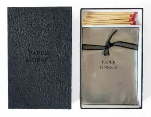 Paper Horses, a limited edition book of poetry