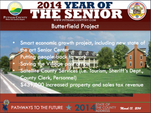 A State of the County Address slide showed the promotional drawing of buildings in the proposed Butterfield redevelopment.